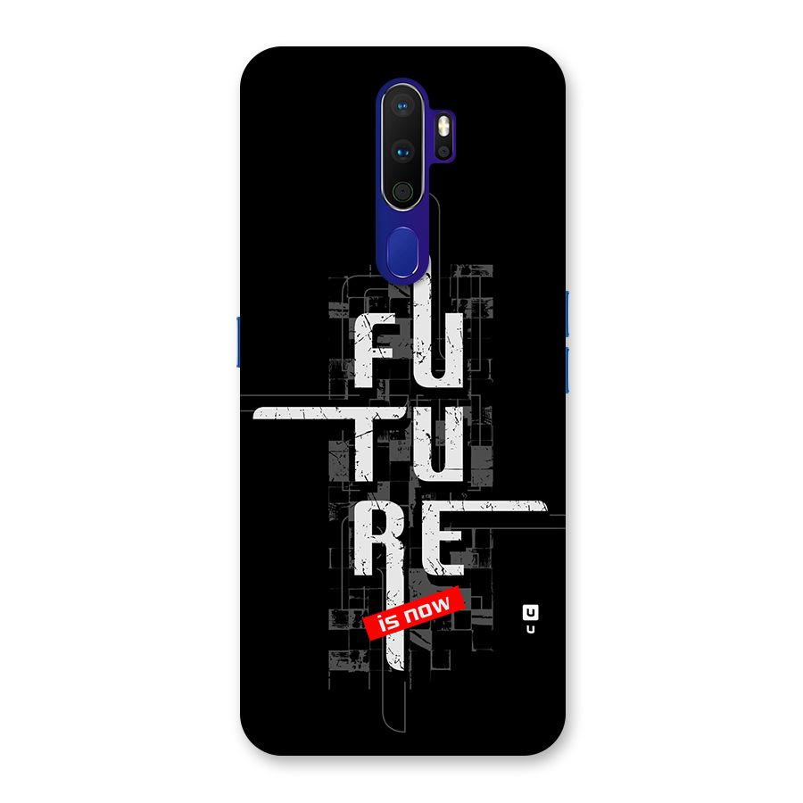 Future is Now Back Case for Oppo A9 (2020)