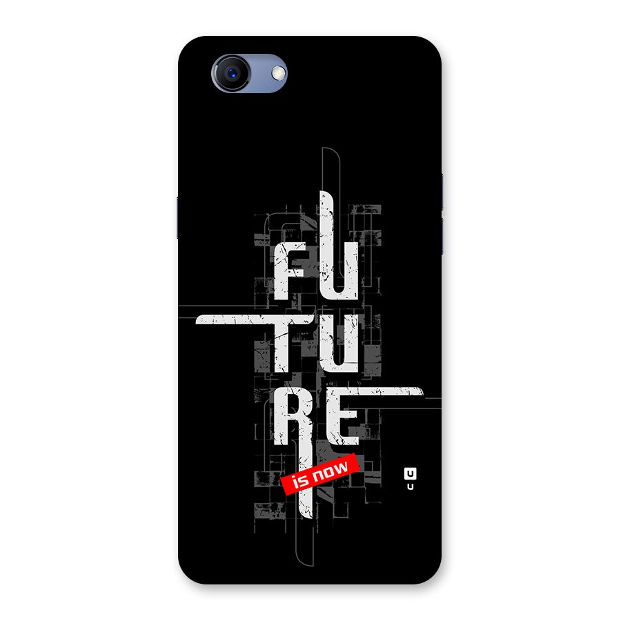Future is Now Back Case for Realme 1