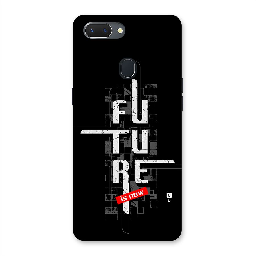 Future is Now Back Case for Realme 2