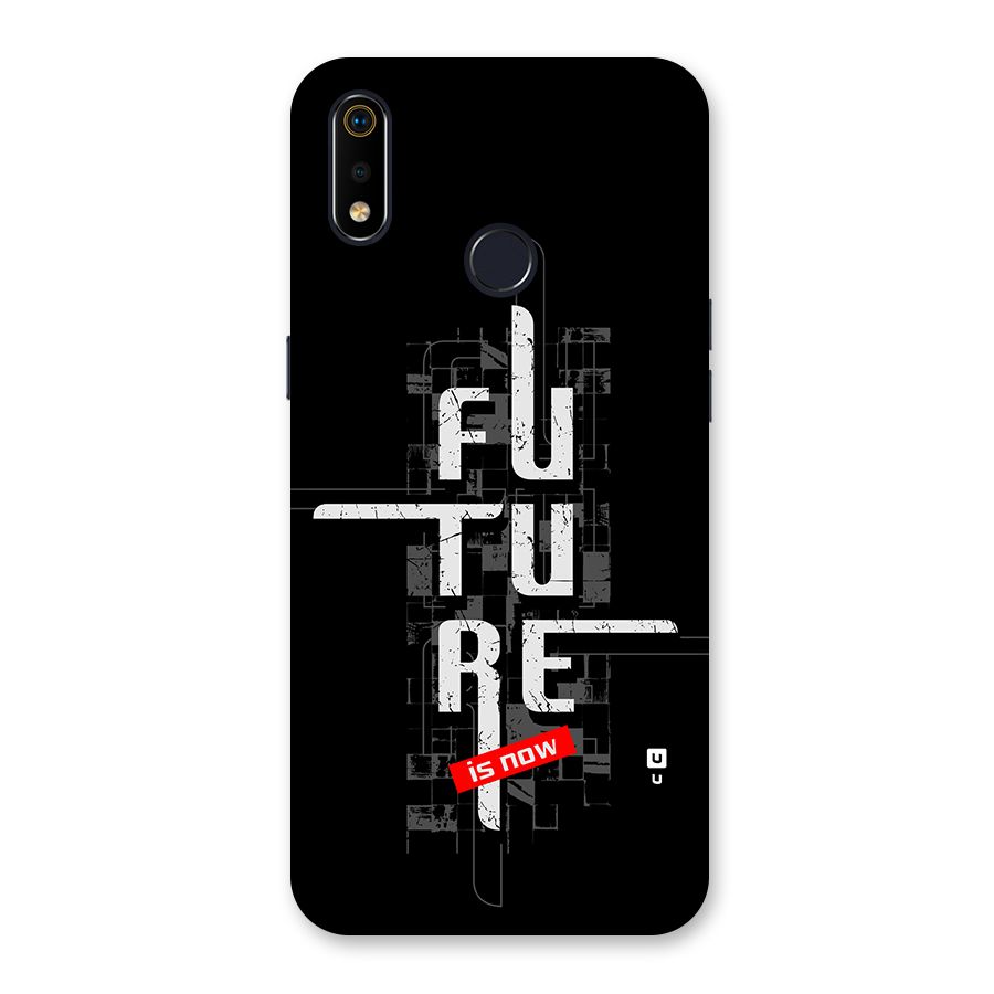 Future is Now Back Case for Realme 3i