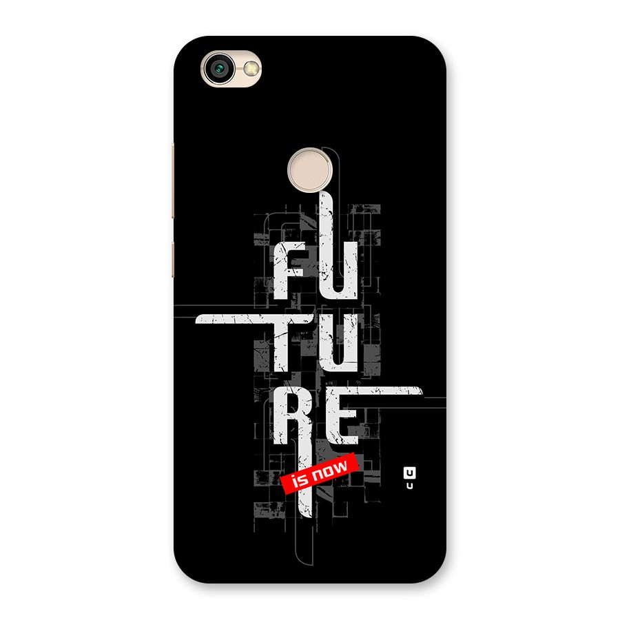 Future is Now Back Case for Redmi Y1 2017