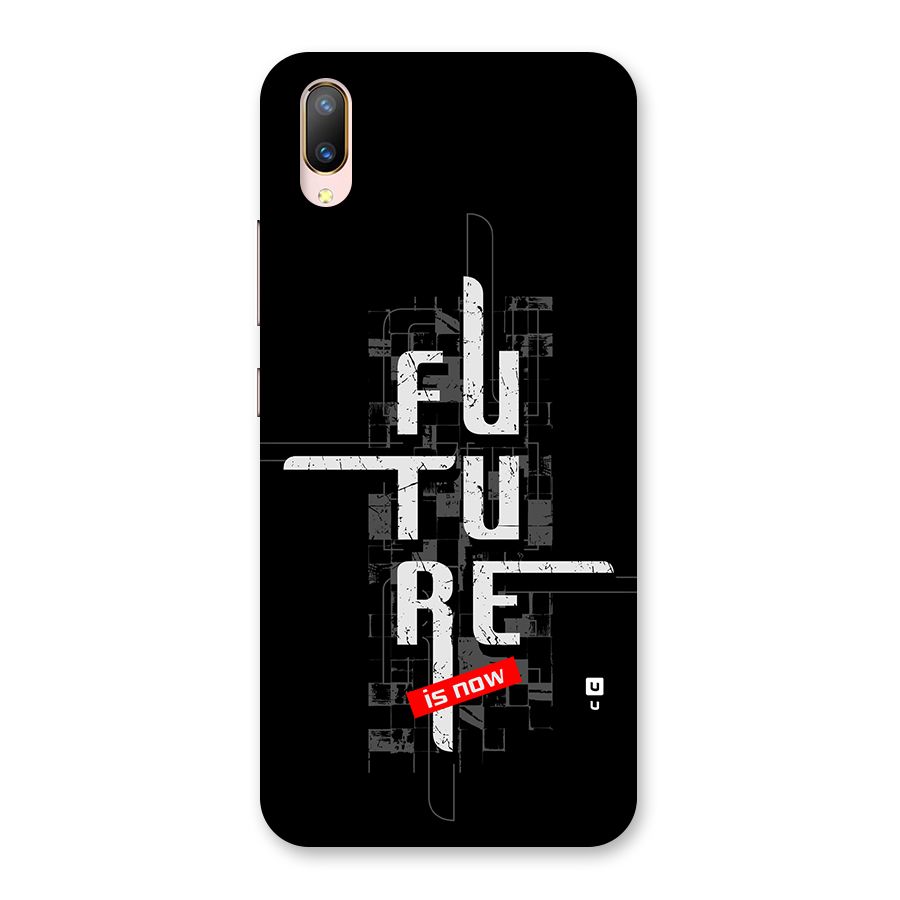 Future is Now Back Case for Vivo V11 Pro