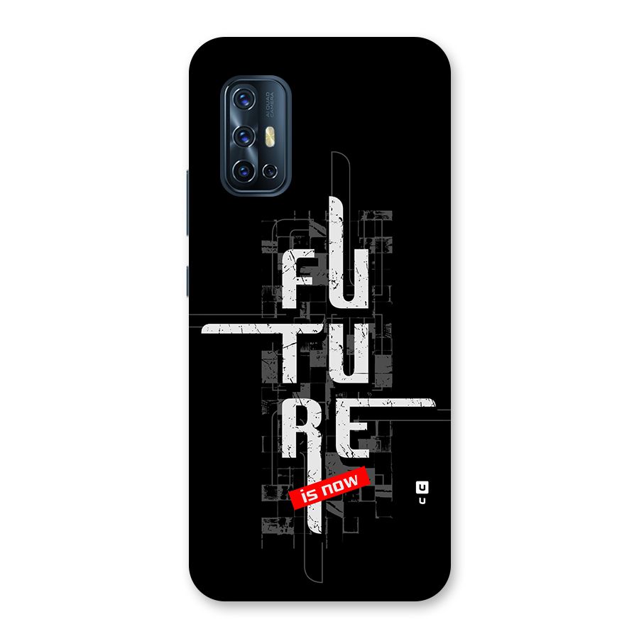 Future is Now Back Case for Vivo V17