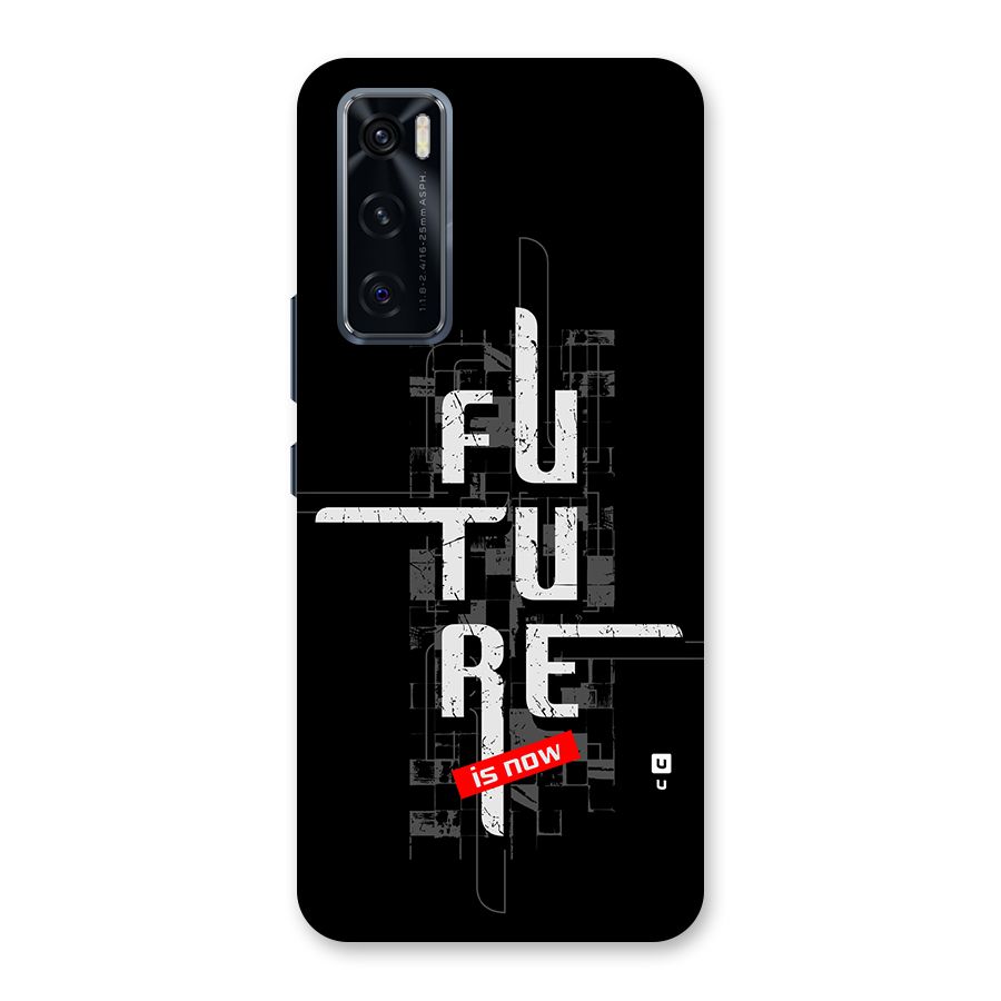 Future is Now Back Case for Vivo V20 SE