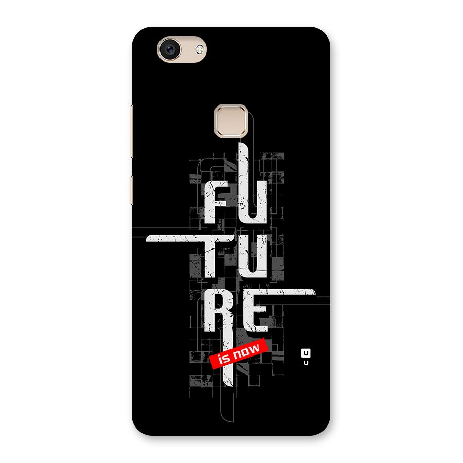 Future is Now Back Case for Vivo V7