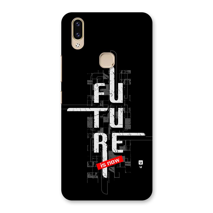 Future is Now Back Case for Vivo V9 Youth