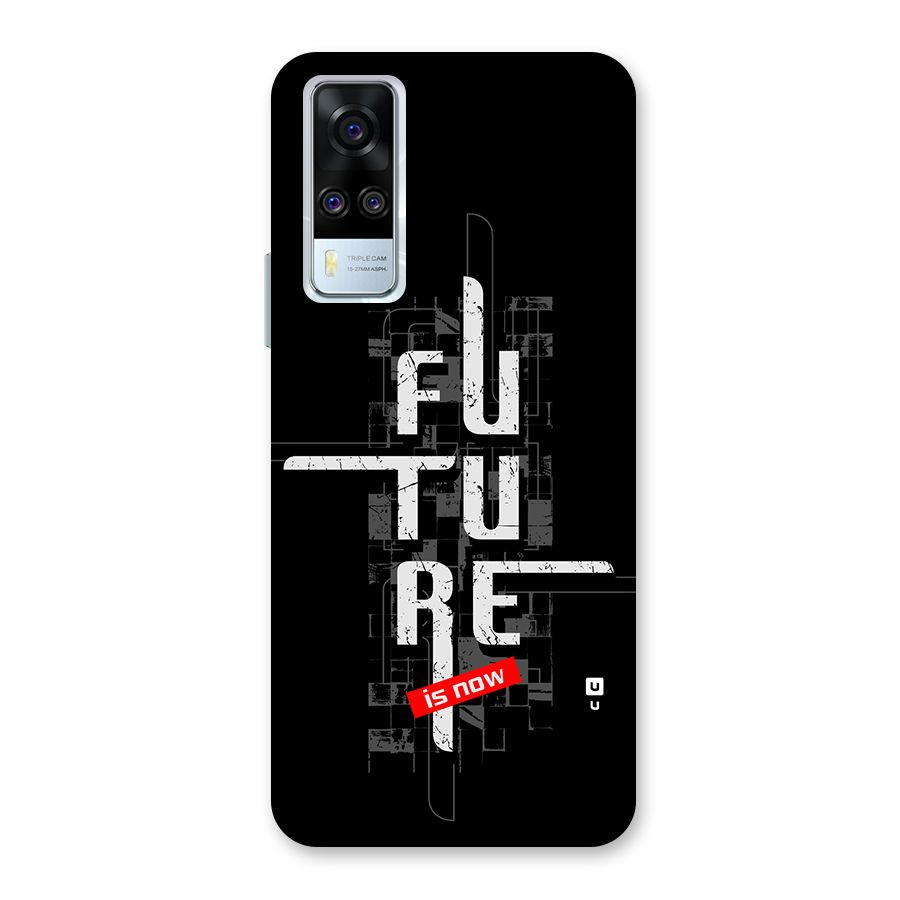 Future is Now Back Case for Vivo Y31