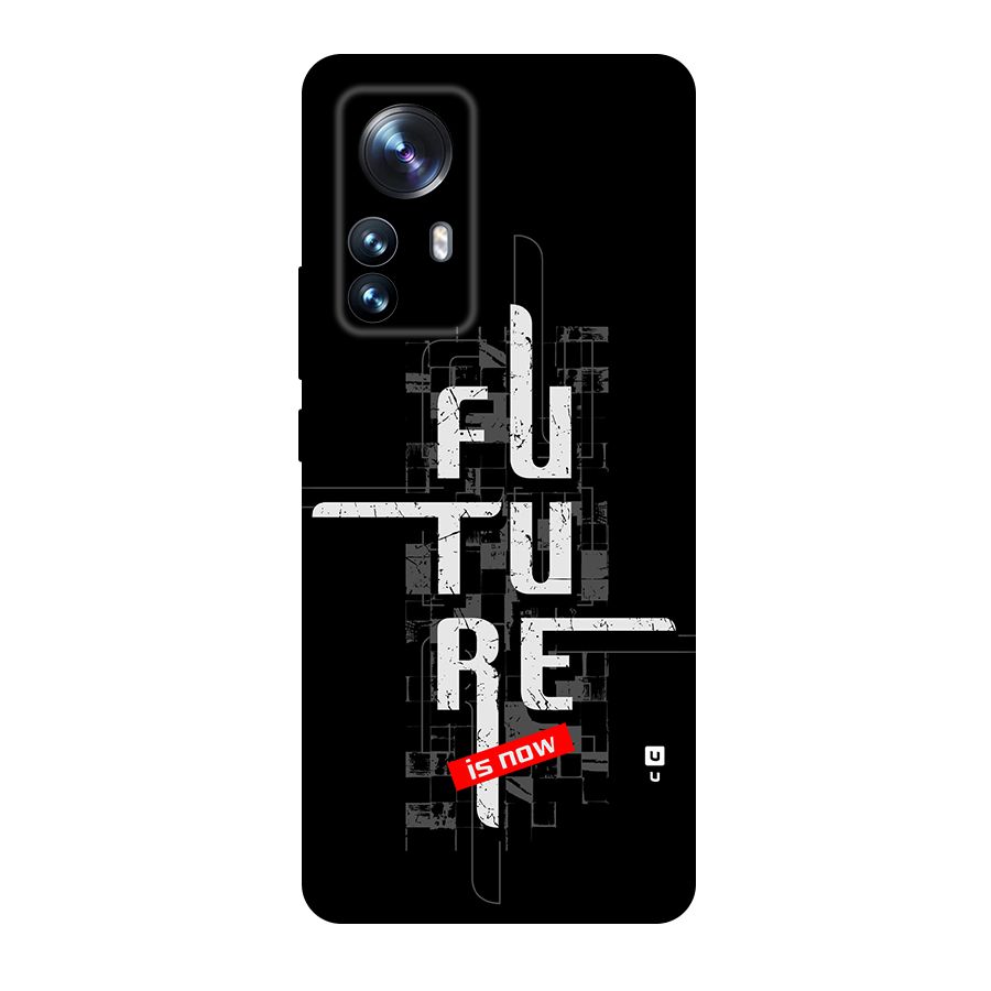 Future is Now Back Case for Xiaomi 12 Pro