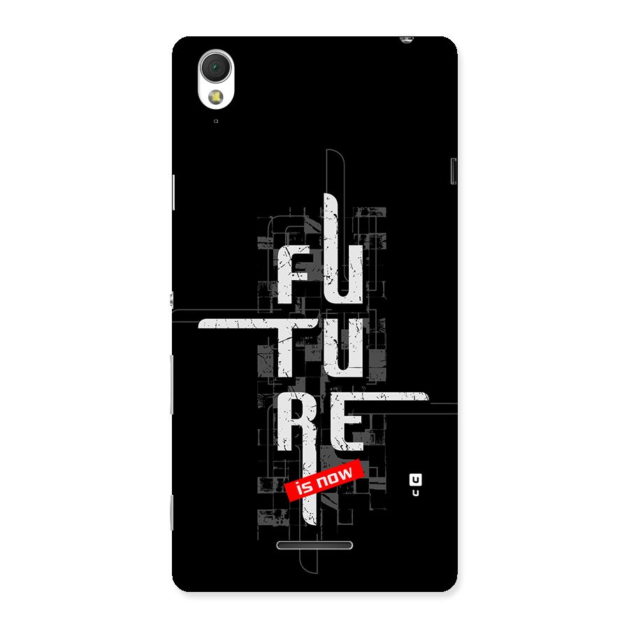 Future is Now Back Case for Xperia T3