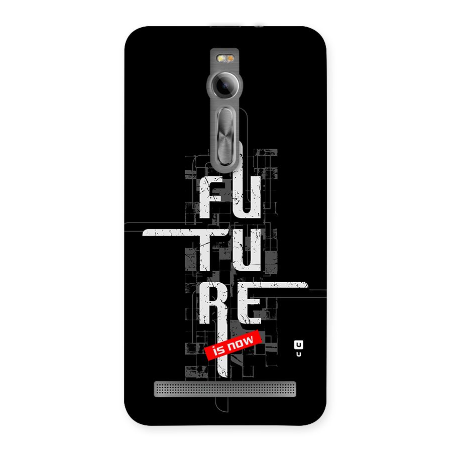 Future is Now Back Case for Zenfone 2