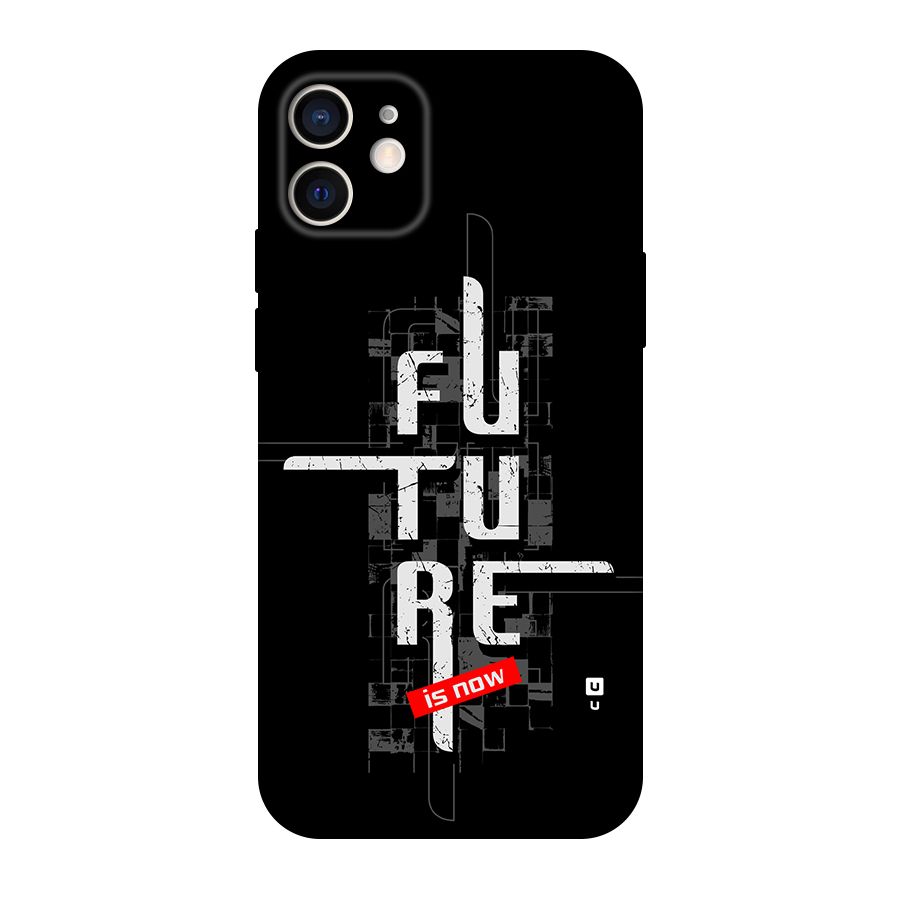 Future is Now Back Case for iPhone 12