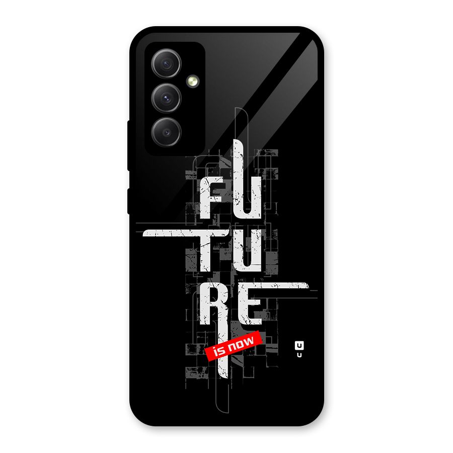 Future is Now Glass Back Case for Galaxy A34