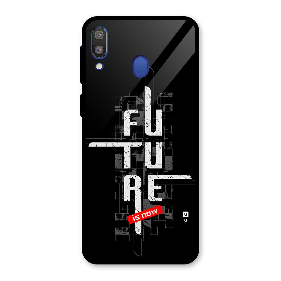 Future is Now Glass Back Case for Galaxy M20