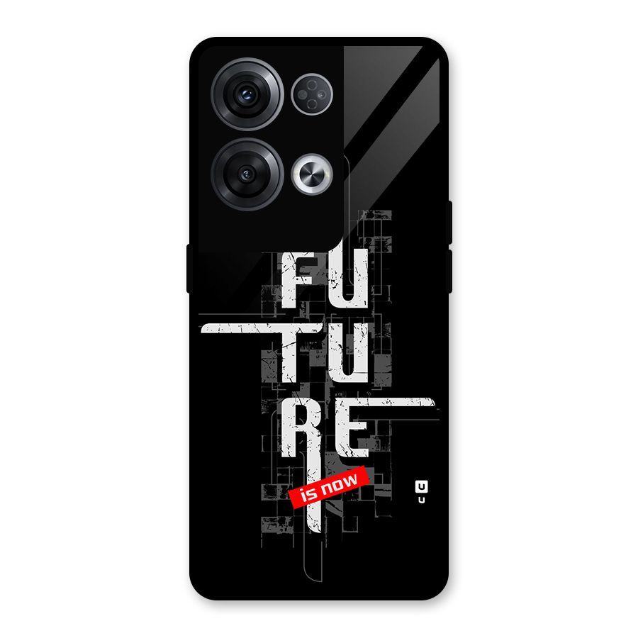 Future is Now Glass Back Case for Oppo Reno8 Pro 5G
