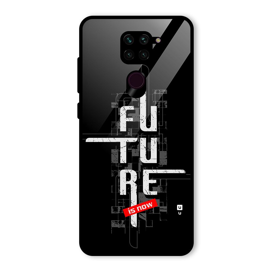 Future is Now Glass Back Case for Redmi Note 9