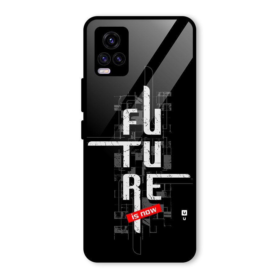 Future is Now Glass Back Case for Vivo V20