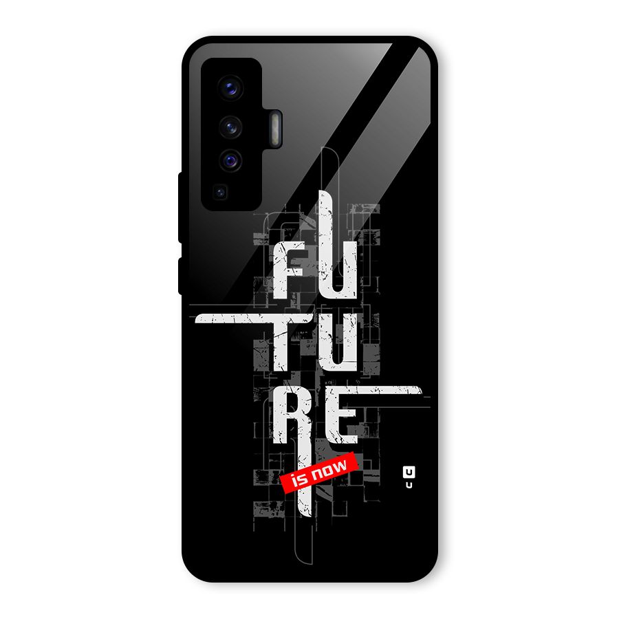 Future is Now Glass Back Case for Vivo X50