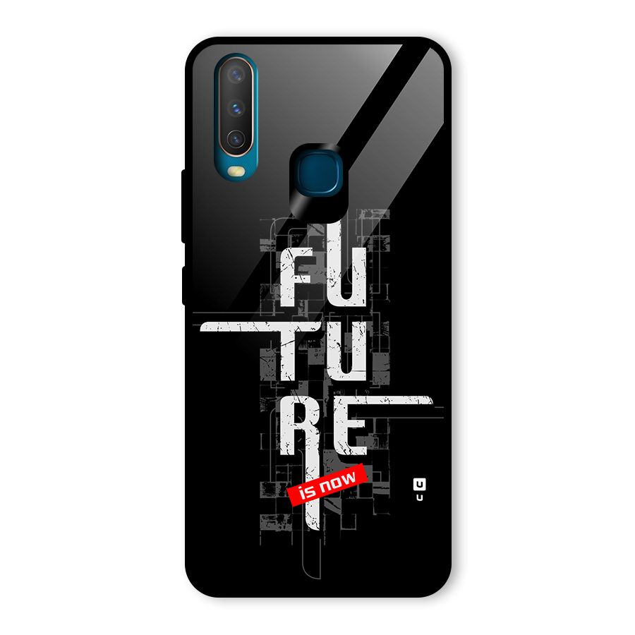 Future is Now Glass Back Case for Vivo Y17