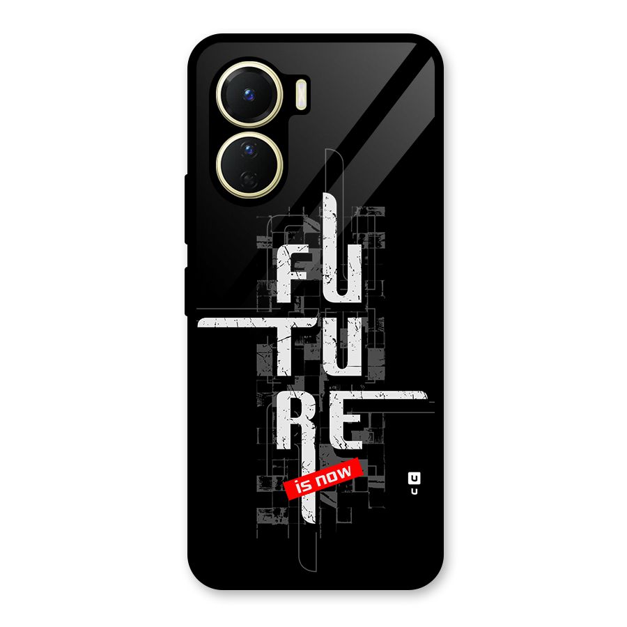 Future is Now Glass Back Case for Vivo Y56