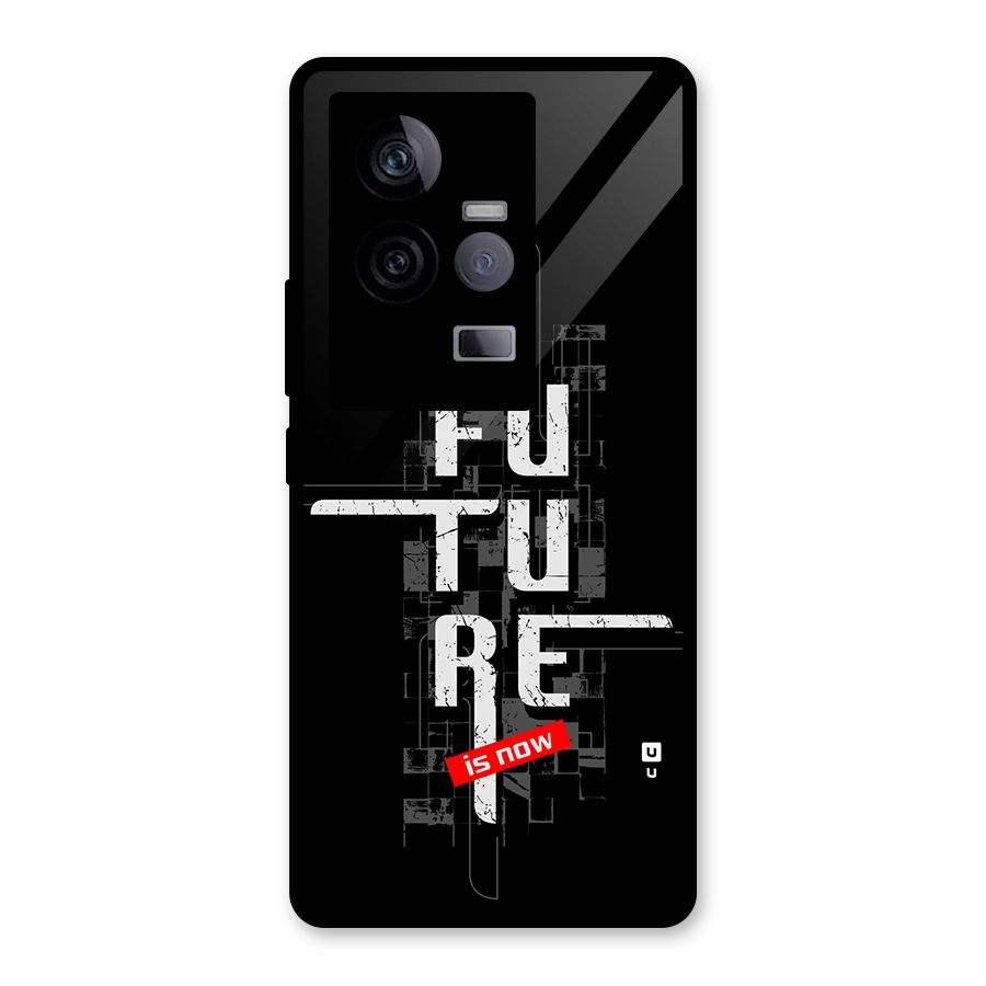 Future is Now Glass Back Case for Vivo iQOO 11 5G