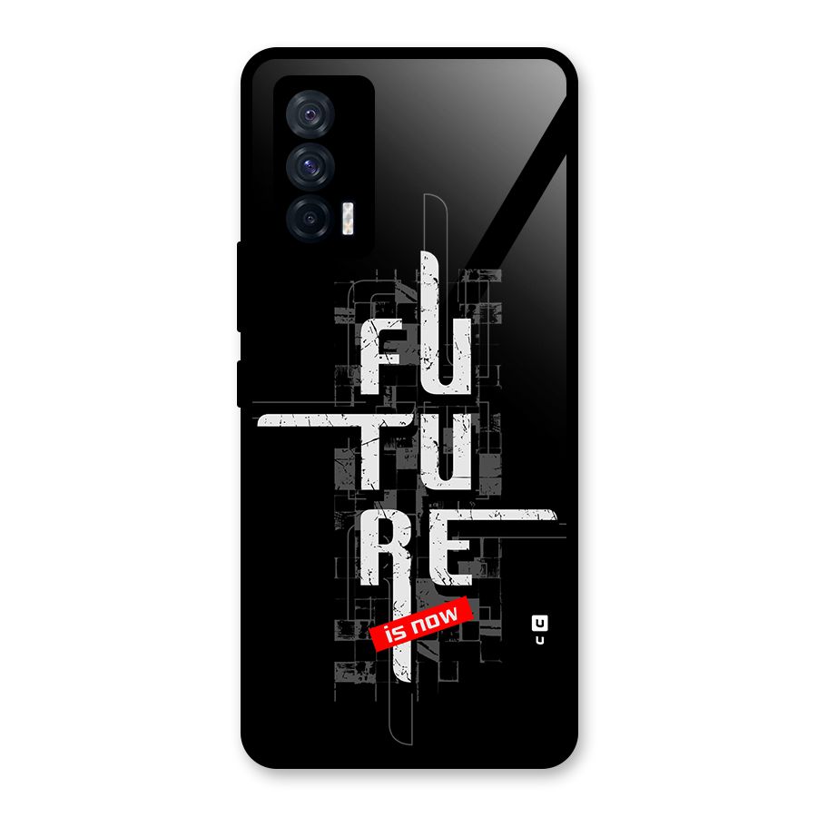Future is Now Glass Back Case for Vivo iQOO 7 5G