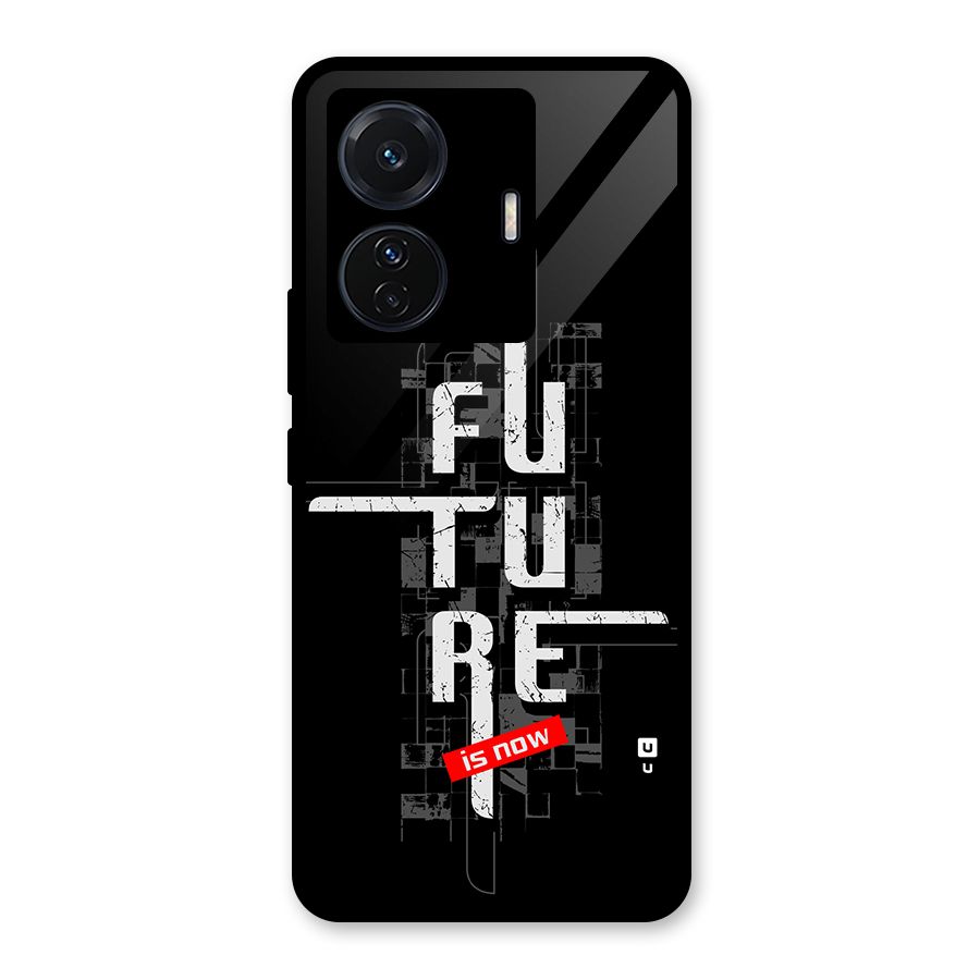 Future is Now Glass Back Case for Vivo iQOO Z6 Pro