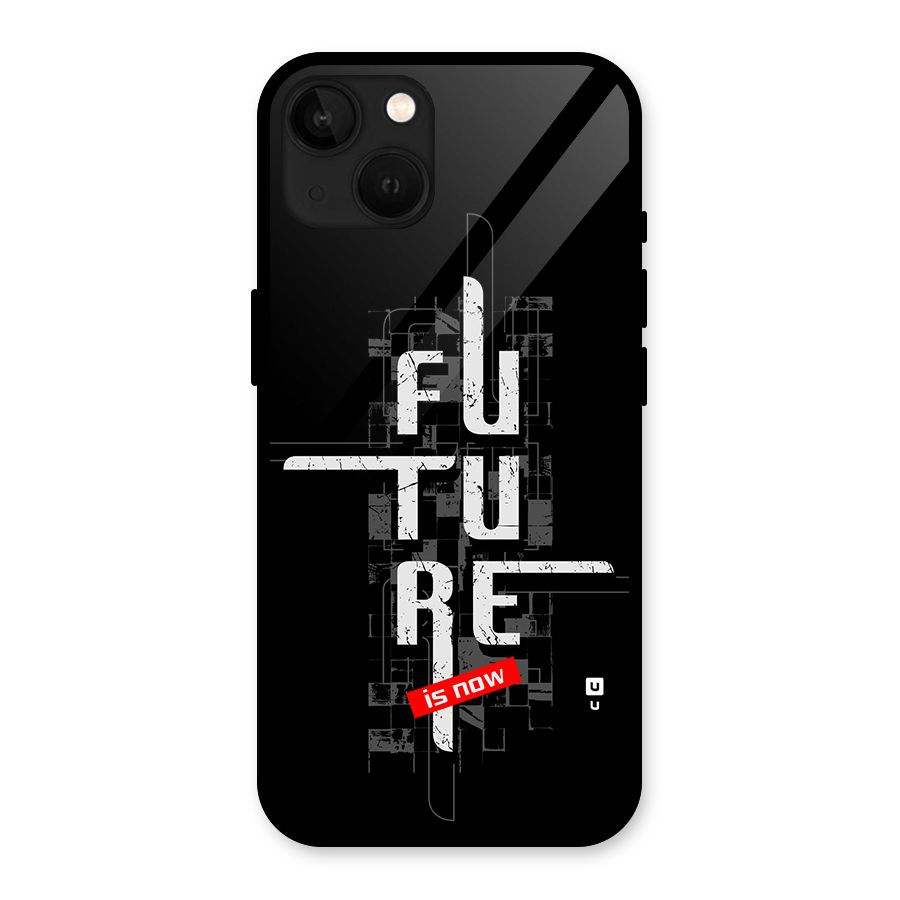 Future is Now Glass Back Case for iPhone 13