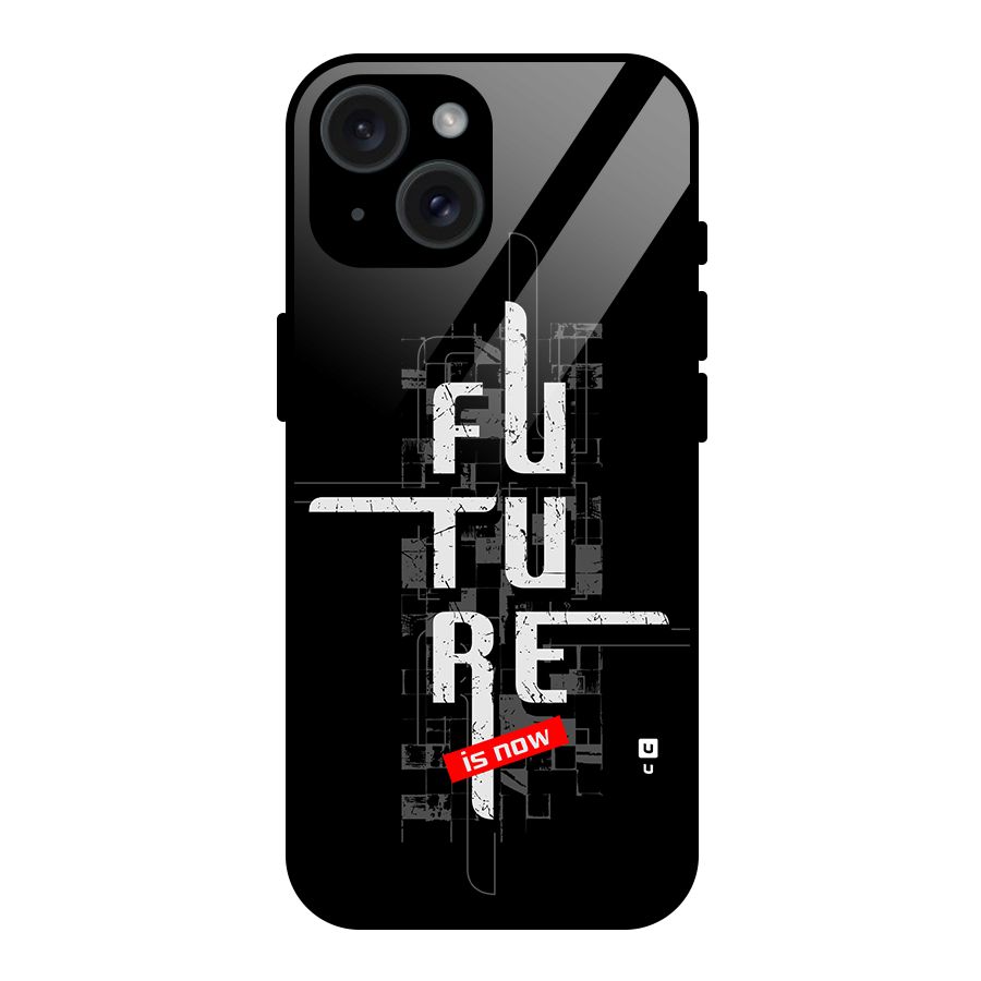 Future is Now Glass Back Case for iPhone 15