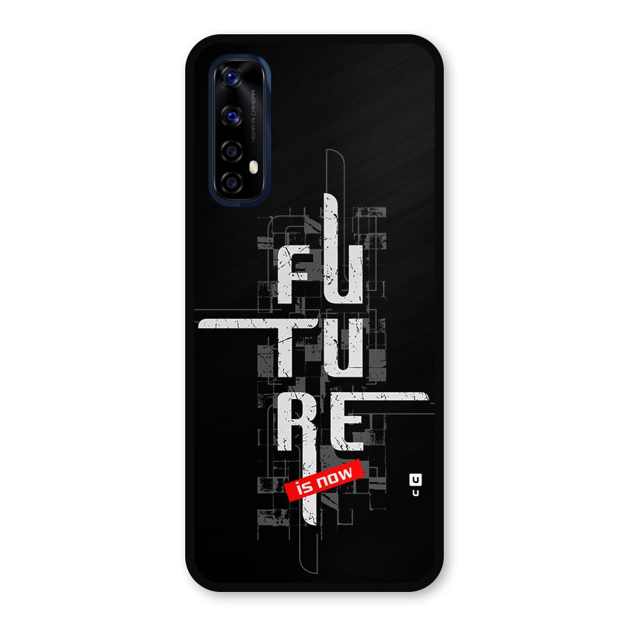 Future is Now Metal Back Case for Realme Narzo 20 Pro