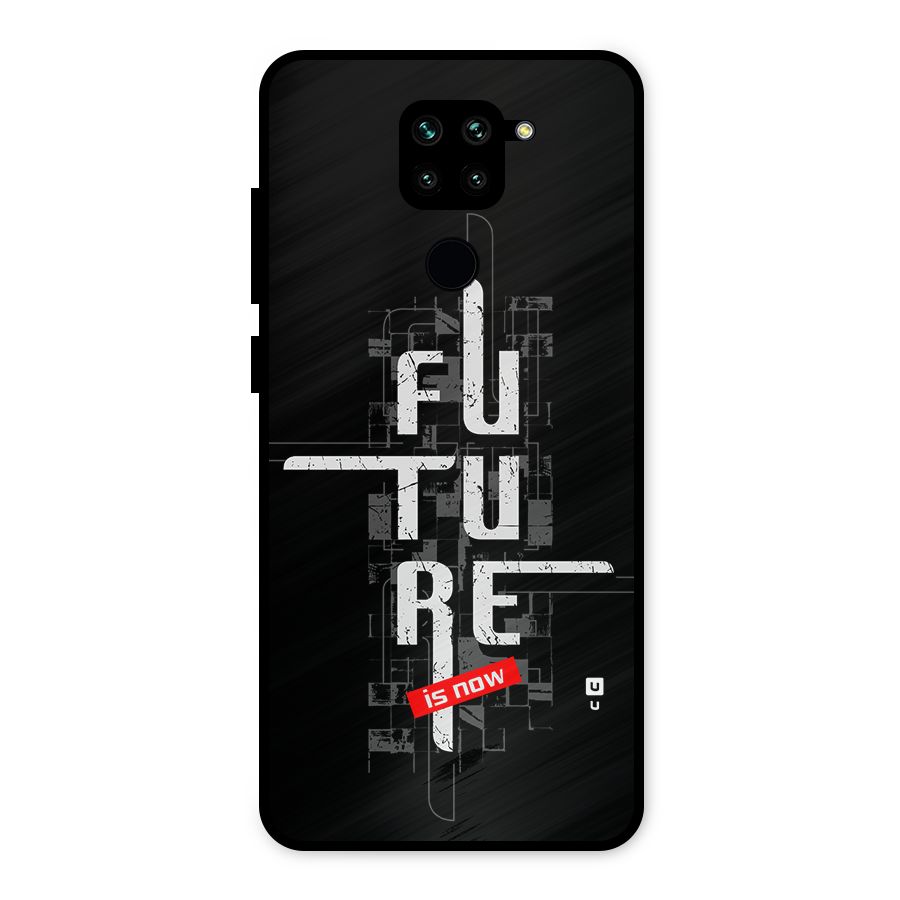 Future is Now Metal Back Case for Redmi Note 9