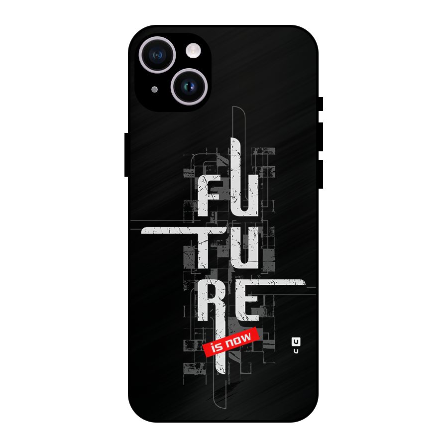 Future is Now Metal Back Case for iPhone 14 Plus