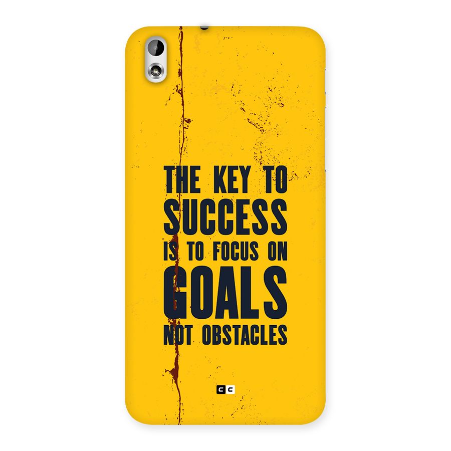 Goals Not Obstacles Back Case for Desire 816g