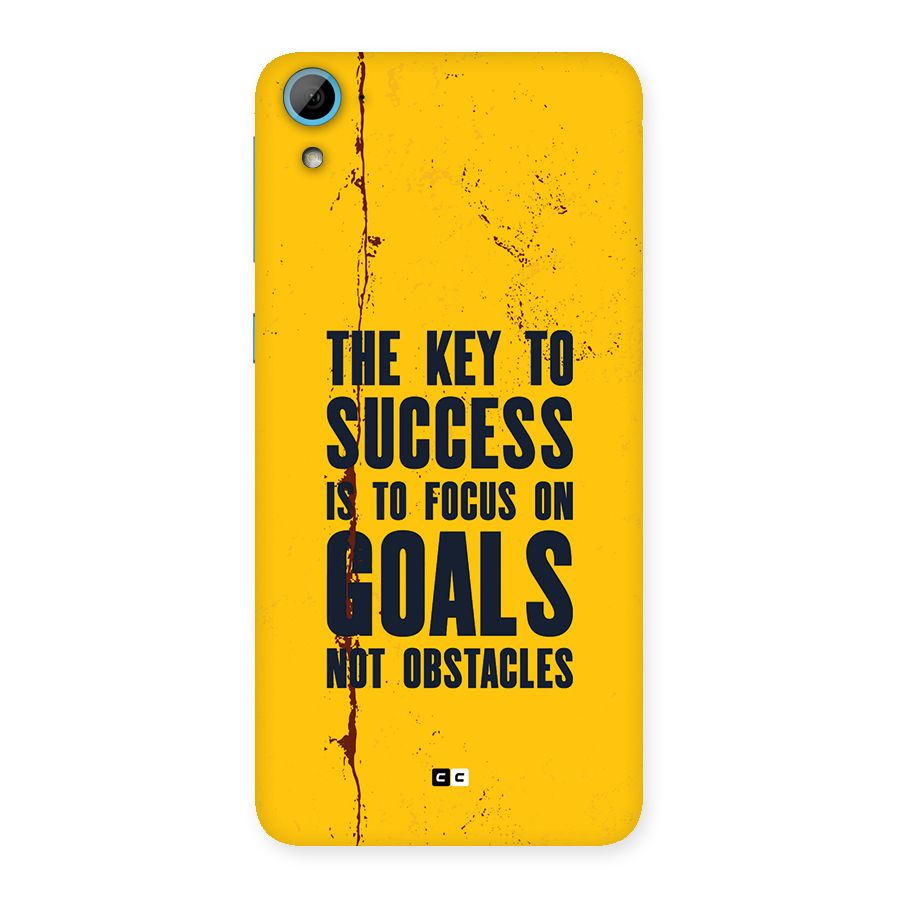Goals Not Obstacles Back Case for Desire 826