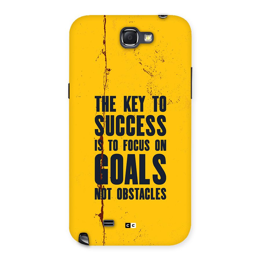 Goals Not Obstacles Back Case for Galaxy Note 2