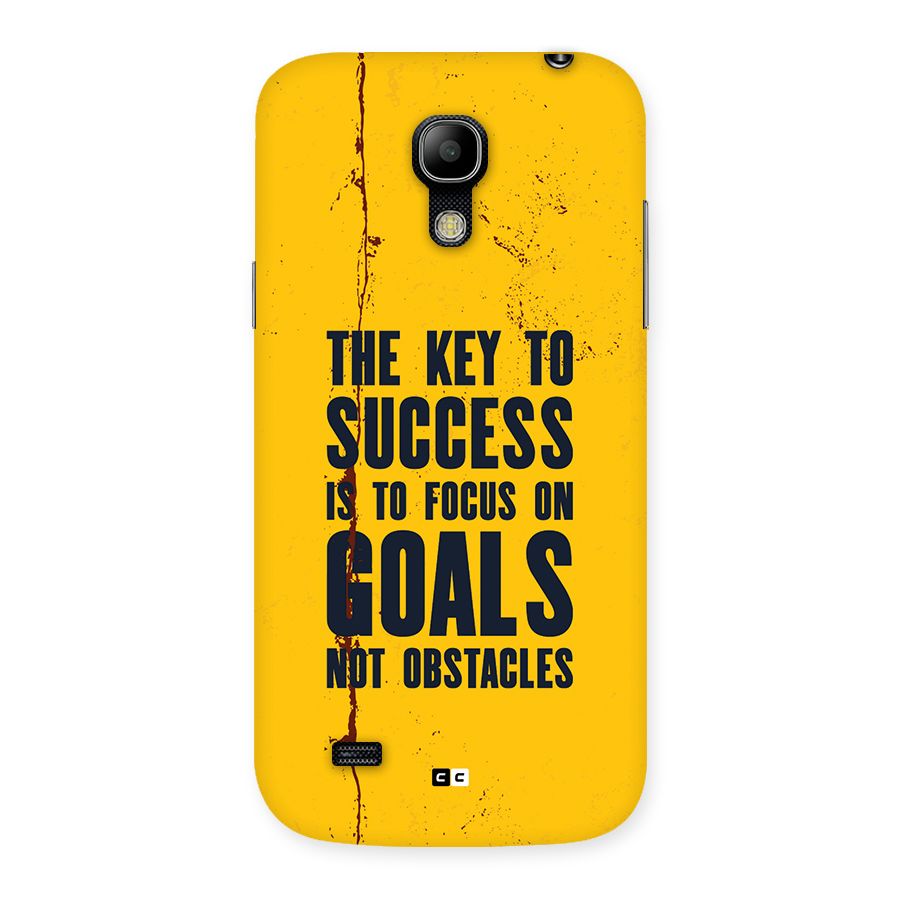 Goals Not Obstacles Back Case for Galaxy S4 Mini