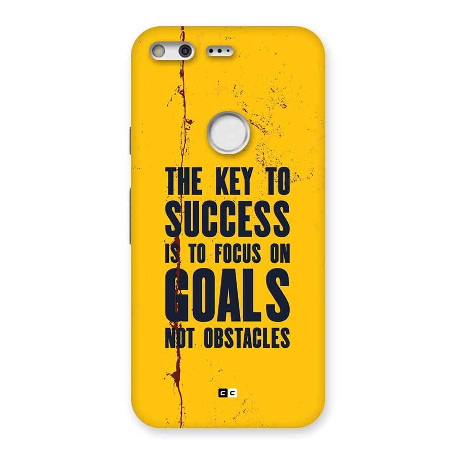 Goals Not Obstacles Back Case for Google Pixel
