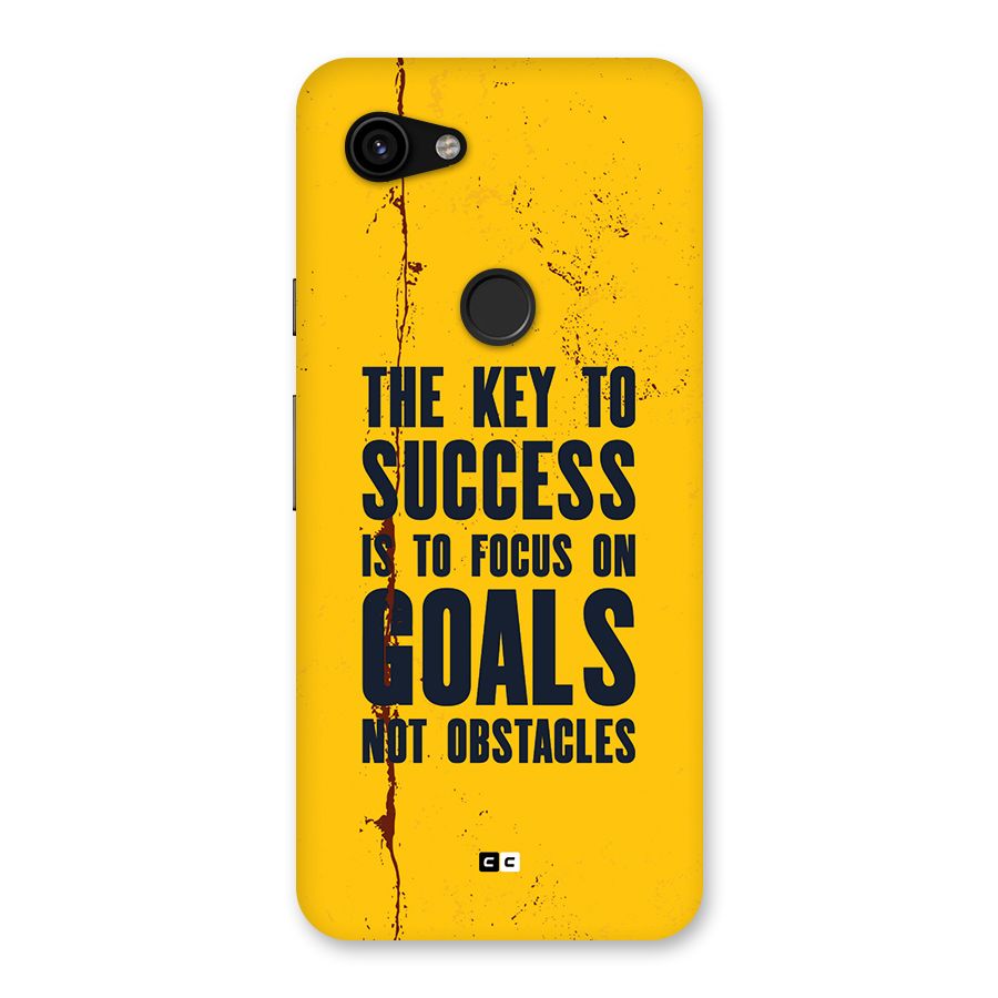 Goals Not Obstacles Back Case for Google Pixel 3a