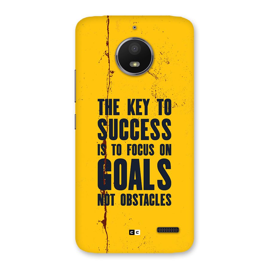 Goals Not Obstacles Back Case for Moto E4