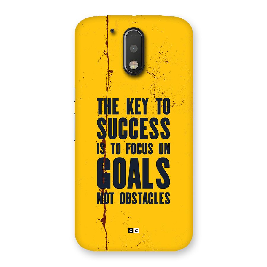 Goals Not Obstacles Back Case for Moto G4