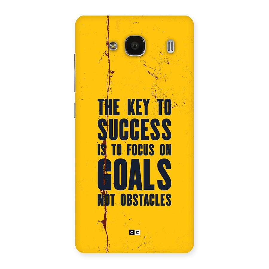 Goals Not Obstacles Back Case for Redmi 2s