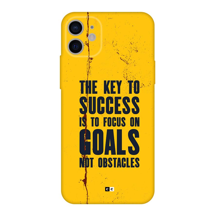 Goals Not Obstacles Back Case for iPhone 11