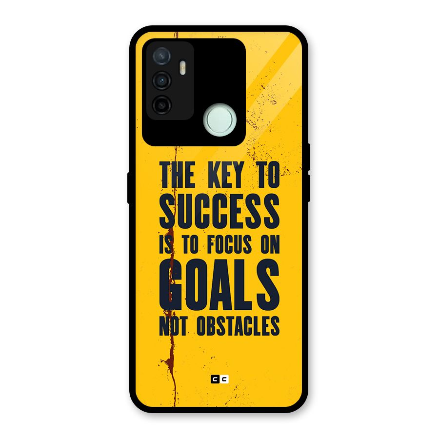 Goals Not Obstacles Glass Back Case for Oppo A53