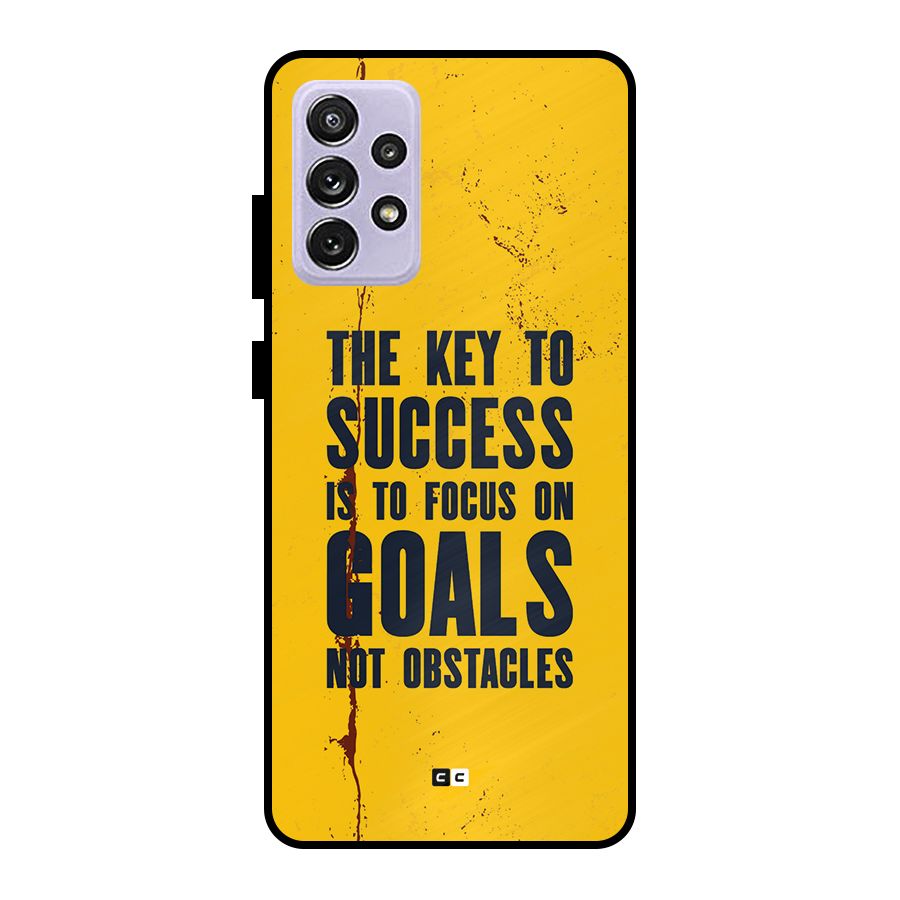 Goals Not Obstacles Metal Back Case for Galaxy A72