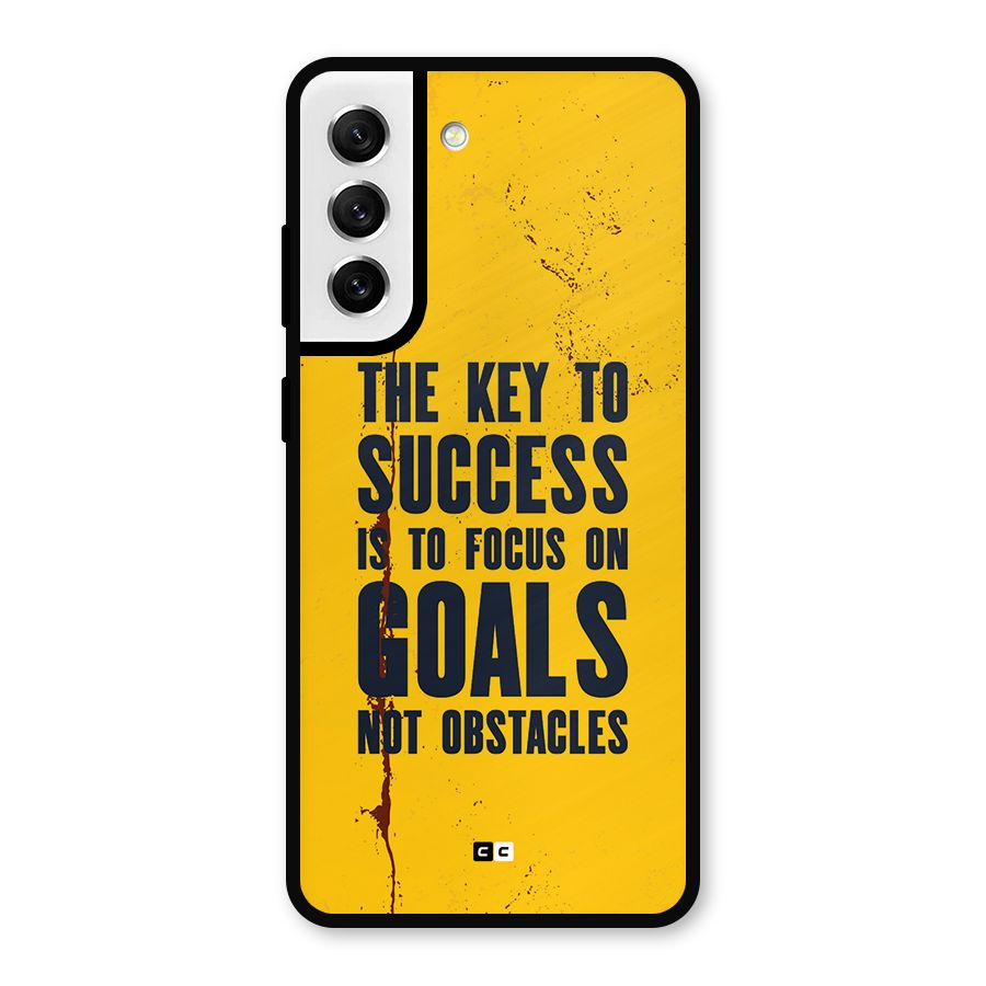 Goals Not Obstacles Metal Back Case for Galaxy S21 FE 5G