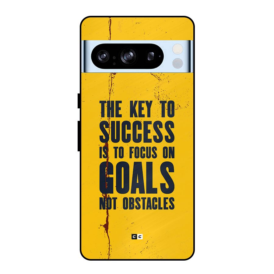 Goals Not Obstacles Metal Back Case for Google Pixel 8 Pro