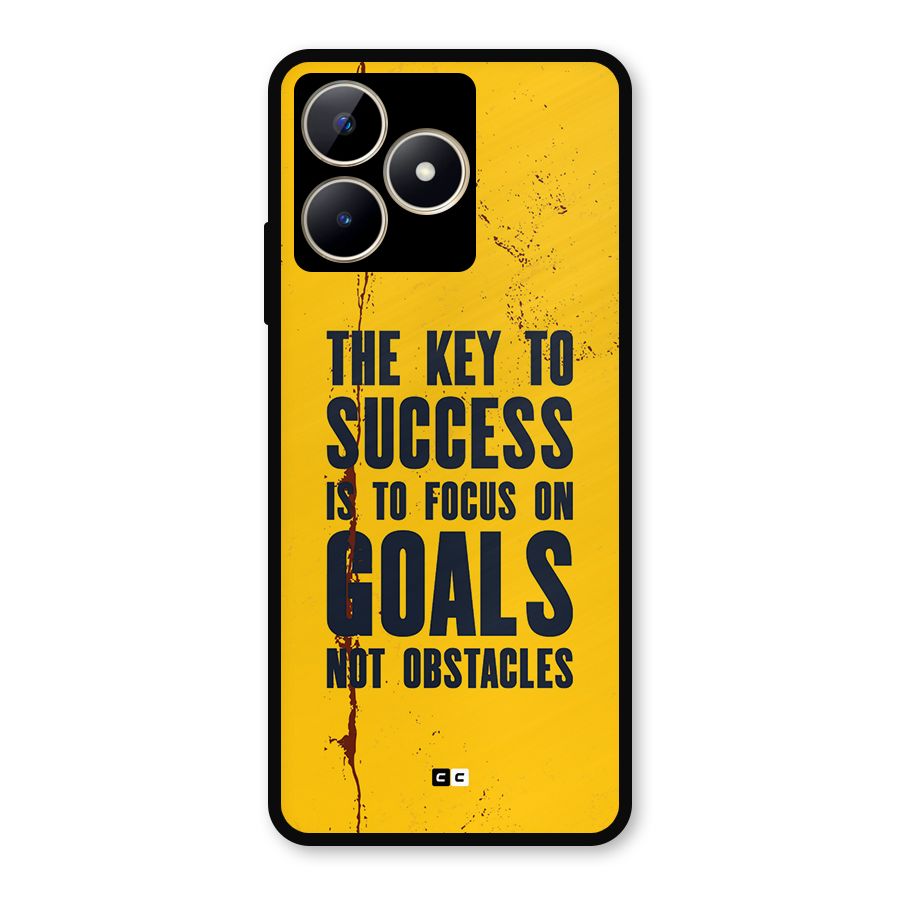 Goals Not Obstacles Metal Back Case for Realme C53