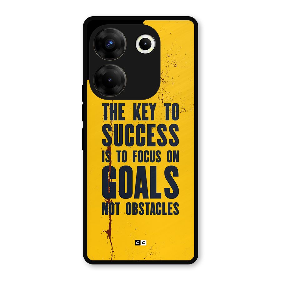 Goals Not Obstacles Metal Back Case for Tecno Camon 20 Pro