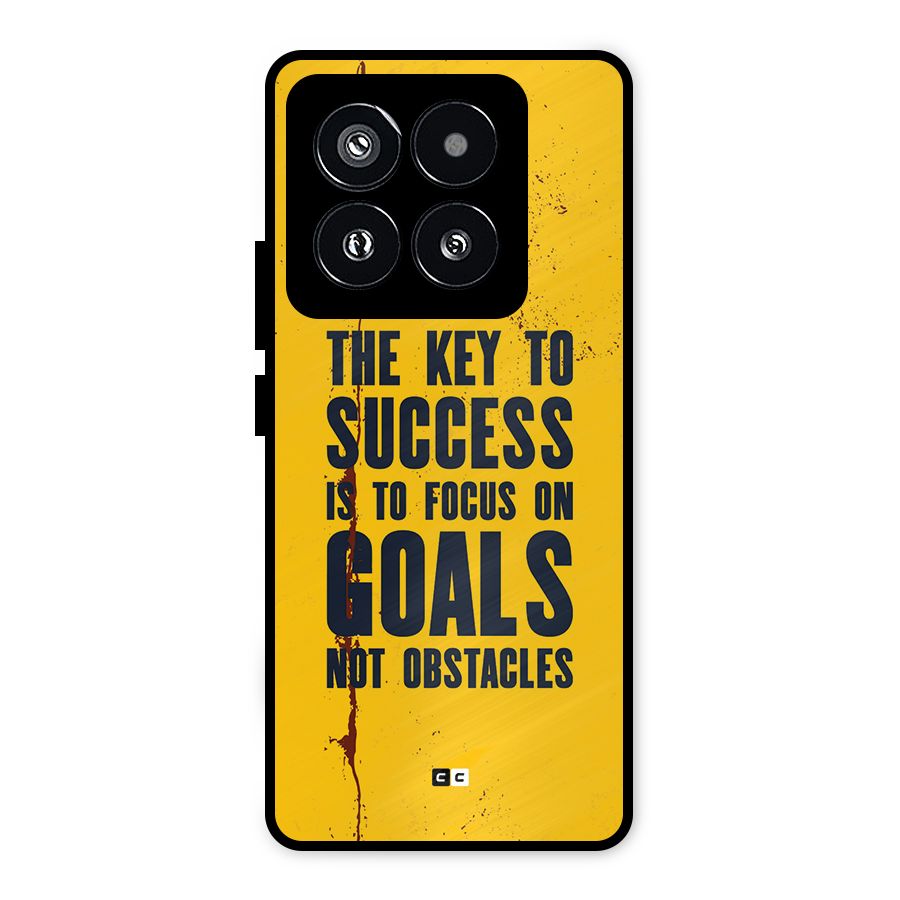 Goals Not Obstacles Metal Back Case for Xiaomi 14 Pro