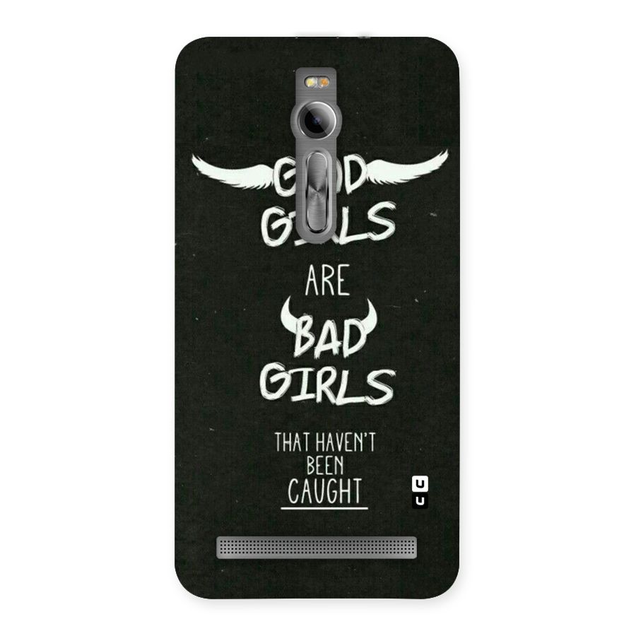 Good Bad Girls Back Case for Asus Zenfone 2
