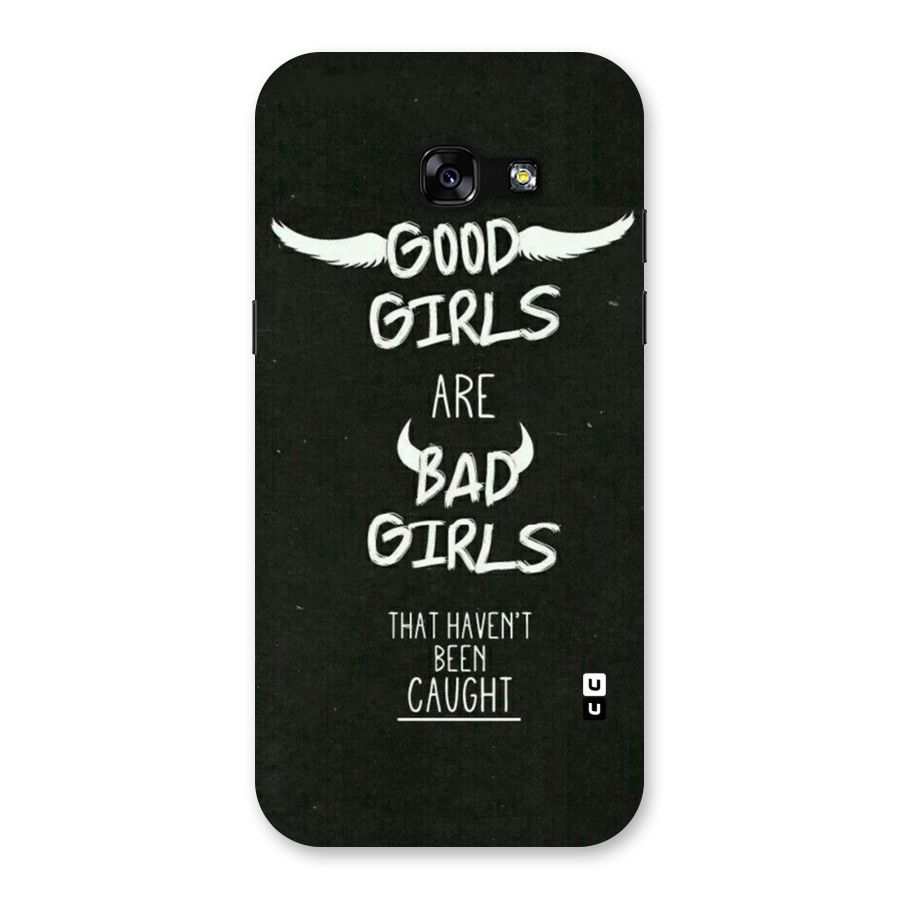 Good Bad Girls Back Case for Galaxy A5 2017